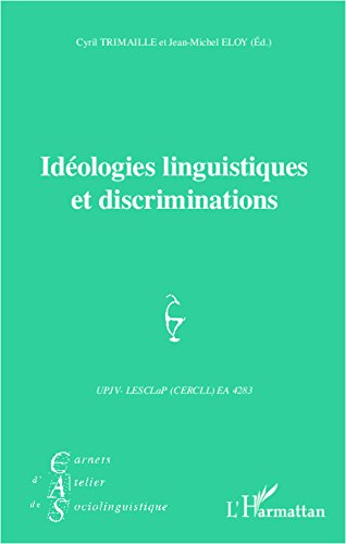 Download Idéologies linguistiques et discriminations