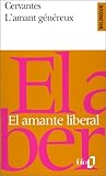 Image de L'Amant généreux, édition bilingue (français/espagnol)