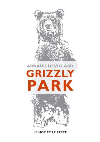 couverture de : Grizzly park