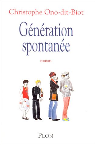 couverture de : G&eacute;n&eacute;ration Spontan&eacute;e