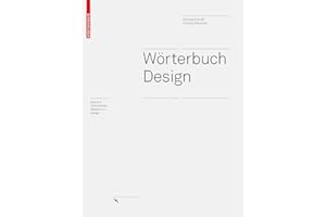 Wörterbuch Design: Begriffliche Perspektiven des Design (Board of International Research in Design)