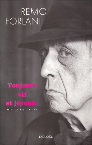 couverture de : Toujours vif et joyeux !