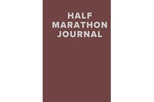 First Half Marathon Training Journal and Running Planner: 16 week running diary log book | Half Marathon training planner | Ideal for half marathon runner gift | Best running log