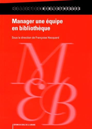 Manager une équipe en bibliothèque