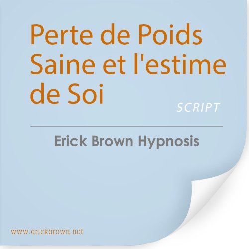 Perte de Poids Saine et l'estime de Soi Hypnose et Subliminal en ligne