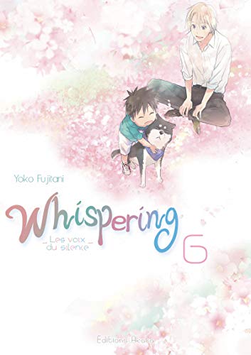 Whispering, les voix du silence — Tome 6