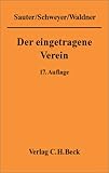 Image de Der eingetragene Verein: Eine gemeinverständliche Erläuterung des Vereinsrechts unter besonderer B