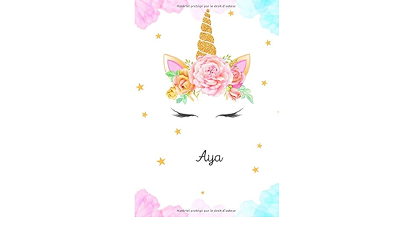 Aya Carnet De Notes Licorne Personnalisable Prenom Cahier Notebook Agenda Bullet Journal 110 Pages Lignees Cadeau Personnalise Pour Aya Cadeau D Anniversaire Perso Initiale Amazon Co Uk Books