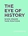 Produktbild Eye of History: When Images Take Positions (RIC Books: Essentials)