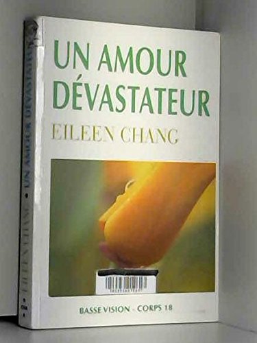 couverture de : Un amour dévastateur