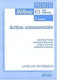 Image de Action commerciale, BTS, 2e année. Le livre du professeur