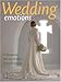 Wedding Emotions (Wedding Emotions by Life) by 