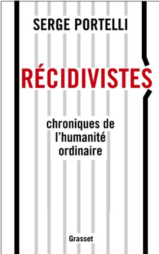 Download Récidivistes (essai français)