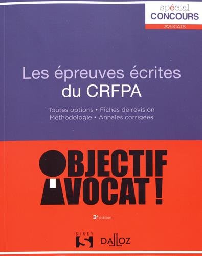 🔊👍 Télécharger 📒📚📓📔 Les épreuves écrites du CRFPA - 3e éd. Gratuit
