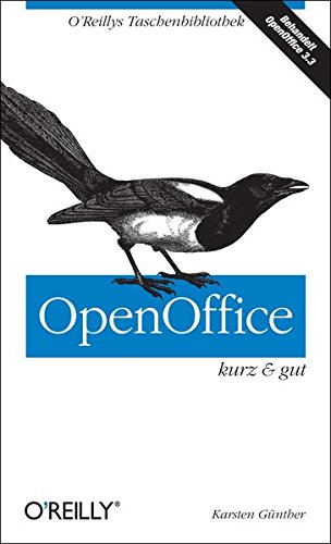 OpenOffice - kurz & gut (O'Reillys Taschenbibliothek)