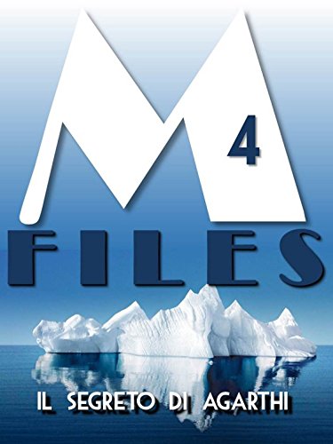 Download M-Files: 4 - Il segreto di Agarthi Download M-Files: 4 - Il segreto di Agarthi