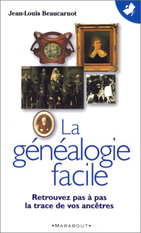 couverture de : La G&eacute;n&eacute;alogie facile