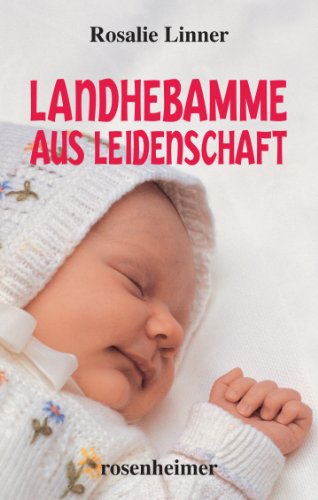 Download Landhebamme aus Leidenschaft Download Landhebamme aus Leidenschaft