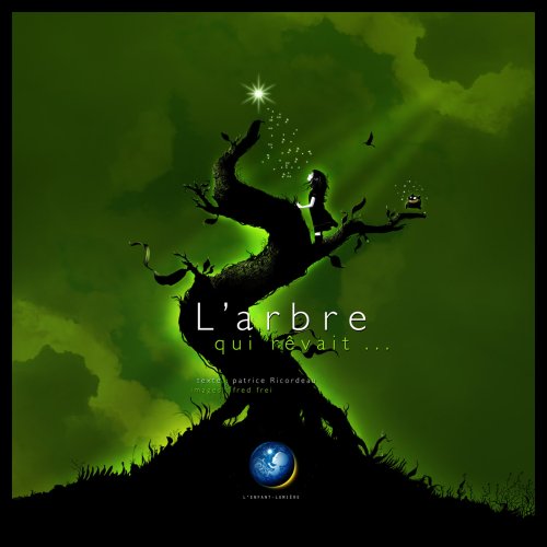 couverture de : ARBRE QUI R&Ecirc;VAIT (L')
