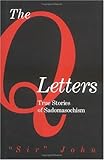 The Q Letters: True Stories of Sadomasochism by