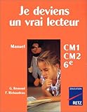 Image de Je deviens un vrai lecteur CM1-CM2-6e