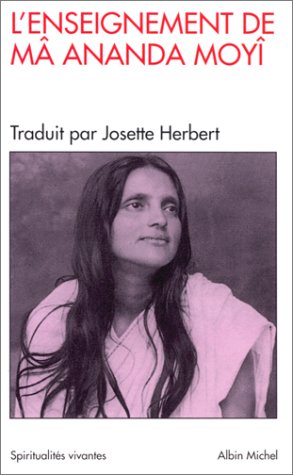 L'Enseignement de Mâ Ananda Moyî gratuit