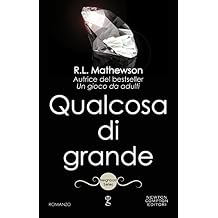 Qualcosa di grande (Neighbors Series Vol. 5)