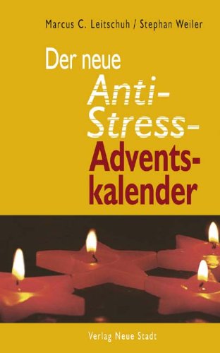 Download Der neue Anti-Stress-Adventskalender