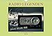 Produktbild RADIO LEGENDEN (Wandkalender 2019 DIN A4 quer): Radios erzählen Geschichten von gestern und heute. Allen einen guten Empfang. (Monatskalender, 14 Seiten ) (CALVENDO Technologie)