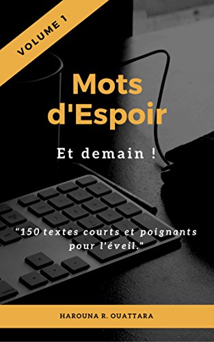 Download Mots d'Espoir: Volume 1 : Et demain !