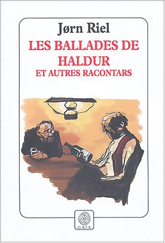 couverture de : Les ballades de Haldur et autres racontars
