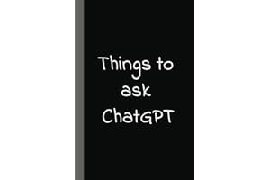Things to ask CHATGPT: Funny Notebook for Office Work | Gag Gift for Dad, Mom, Boss or Coworkers | 100 Page 6x9 Blank Lined Notebook & Journal