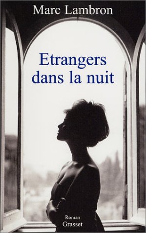 couverture de : Etrangers dans la nuit
