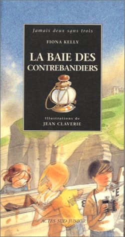 couverture de : La baie des contrebandiers