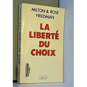 La Liberté du choix Livre en Ligne La Liberté du choix Livre en Ligne - Telecharger Ebook