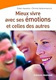 Mieux vivre avec ses émotions et celles des autres