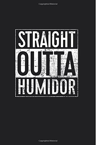 Preisvergleich Produktbild Straight outta Humidor: Blank Lined Journal For Cigar Aficionados