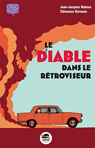 couverture de : Le Diable dans le r&eacute;troviseur