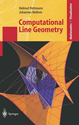 Computational Line Geometry (Mathematics and Visualization)