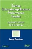 Image de Solving Enterprise Applications Performance Puzzles: Queuing Models to the Rescue