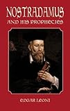 Nostradamus and His Prophecies (Dover Occult) by 