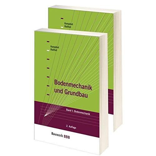 [PDF] Download Bodenmechanik und Grundbau: Paket: Band 1 Bodenmechanik + Band 2 Grundbau (Bauwerk) Kostenlos