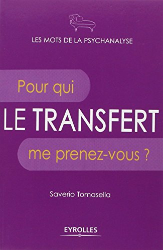 Download Le transfert: Pour qui me prenez-vous ?