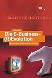 Image de Die E-Business-(R) Evolution: Das umfassende Executive-Briefing