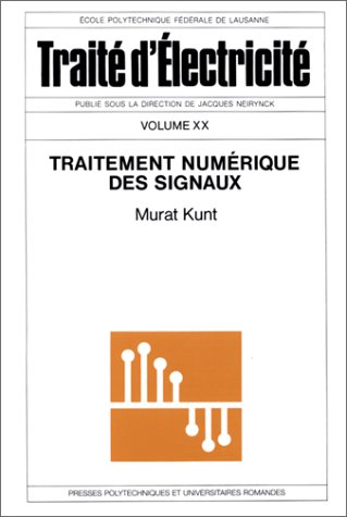 Livres Couvertures de Traitement numérique des signaux - Traité d'électicité, volume XX