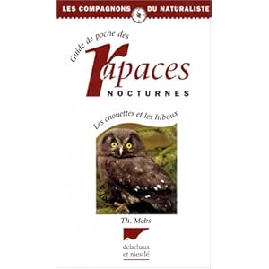 GUIDE DES RAPACES NOCTURNES CHOUETTES & HIBOUX Livre en Ligne GUIDE DES RAPACES NOCTURNES CHOUETTES & HIBOUX Livre en Ligne - Telecharger Ebook
