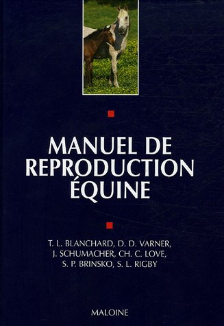 Manuel de reproduction équine Manuel de reproduction équine