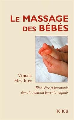 SAND & TCHOU Le massage des bébés