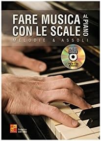 Fare Musica Con Le Scale Al Piano - Piano - BOOK+DVD