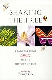 Image de Shaking the Tree: Readings from Nature in the History of Life